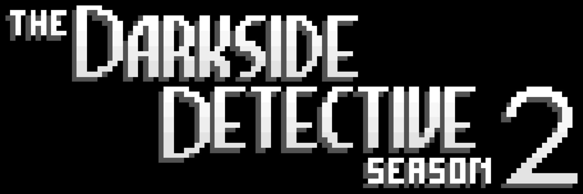 The Darkside Detective: A Fumble in the Dark artwork 9