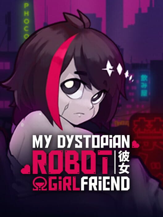 My Dystopian Robot Girlfriend cover