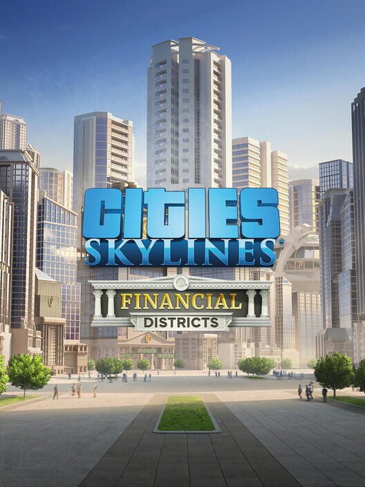 Cities: Skylines - Financial Districts cover
