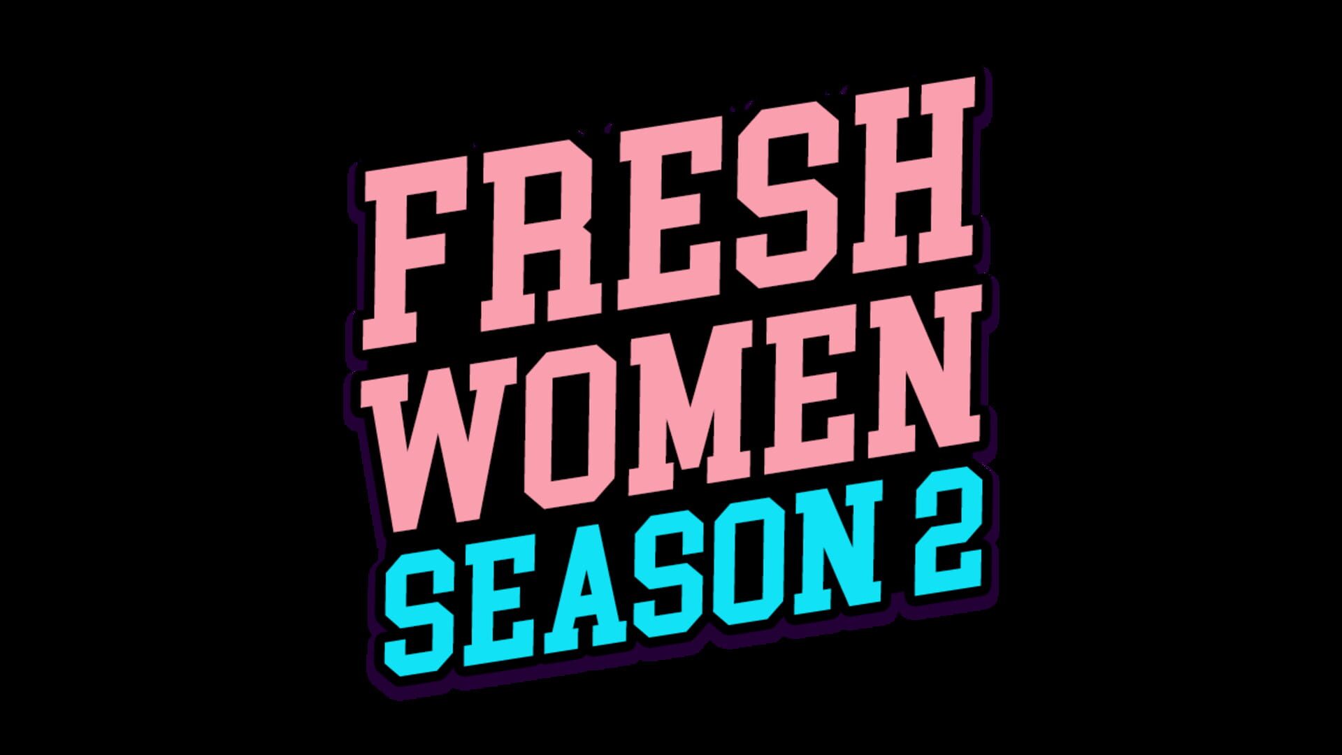 FreshWomen: Season 2 artwork 8