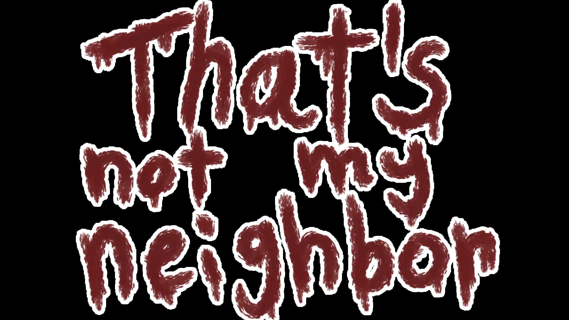 That's Not My Neighbor artwork 16