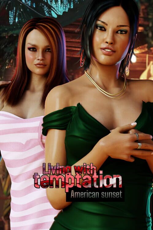 Living with Temptation: American Sunset cover