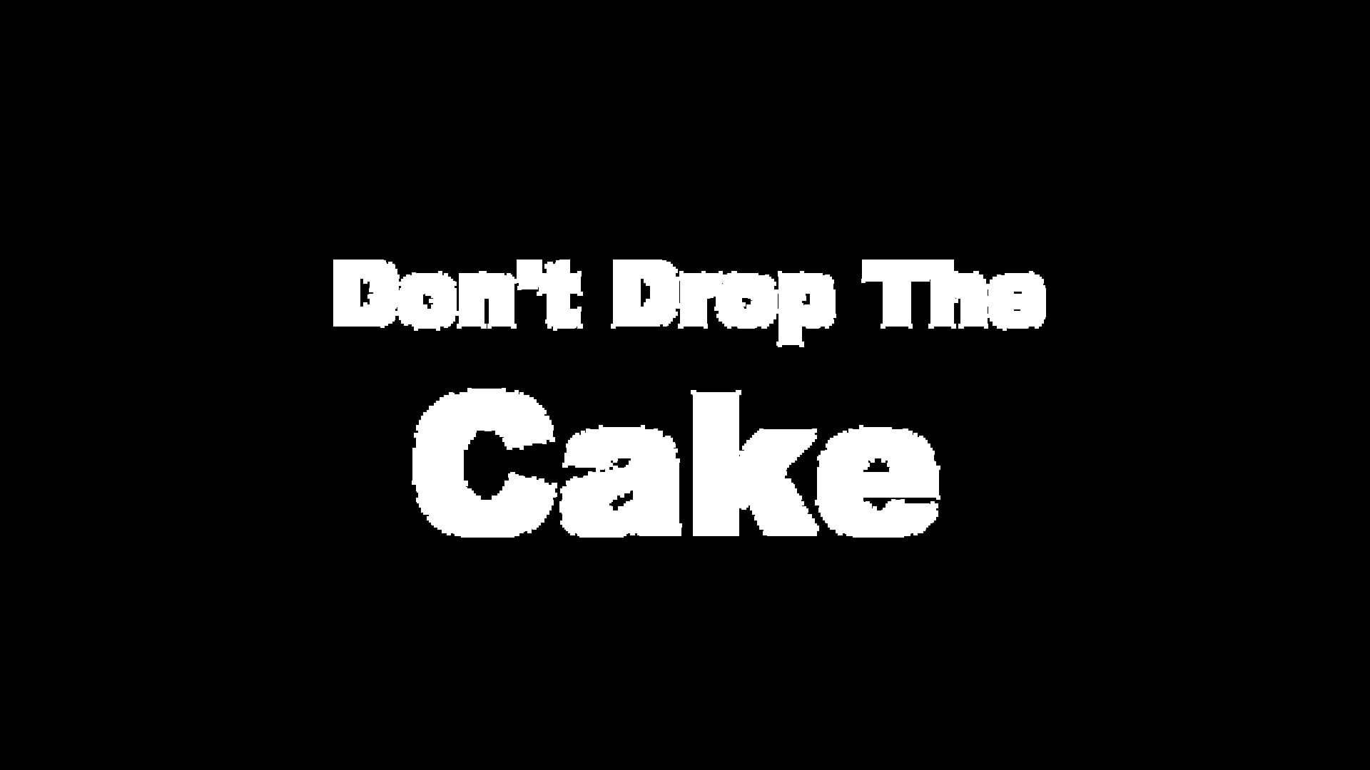 Don't Drop The Cake artwork 7