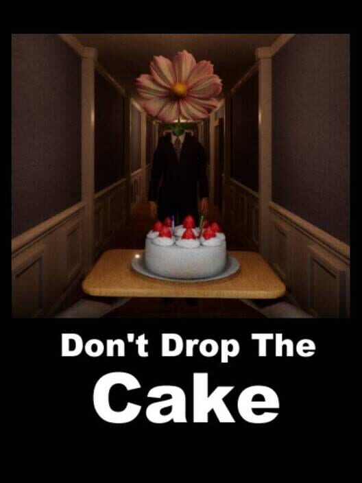 Don't Drop The Cake cover