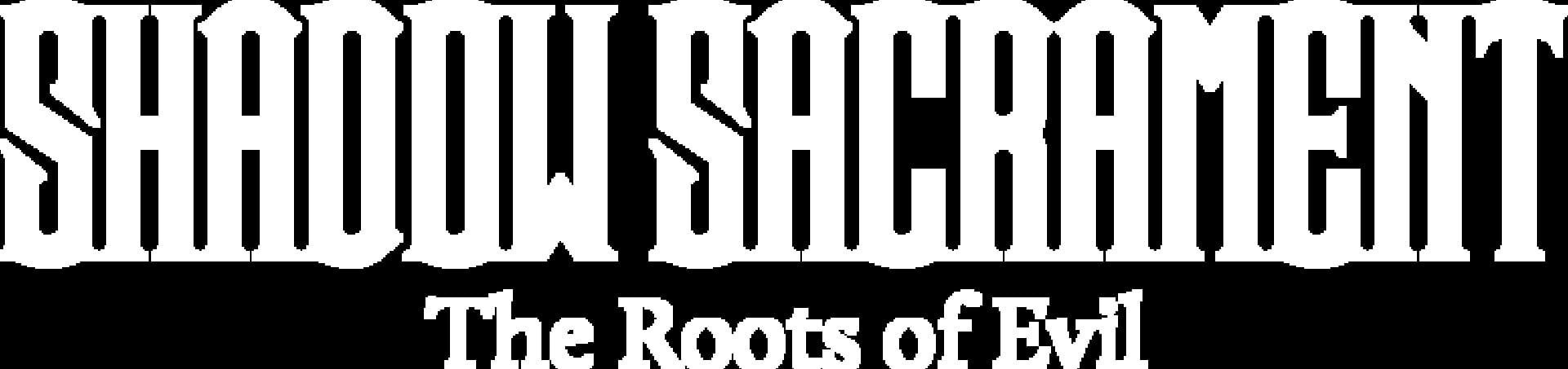 Shadow Sacrament: The Roots of Evil artwork 10