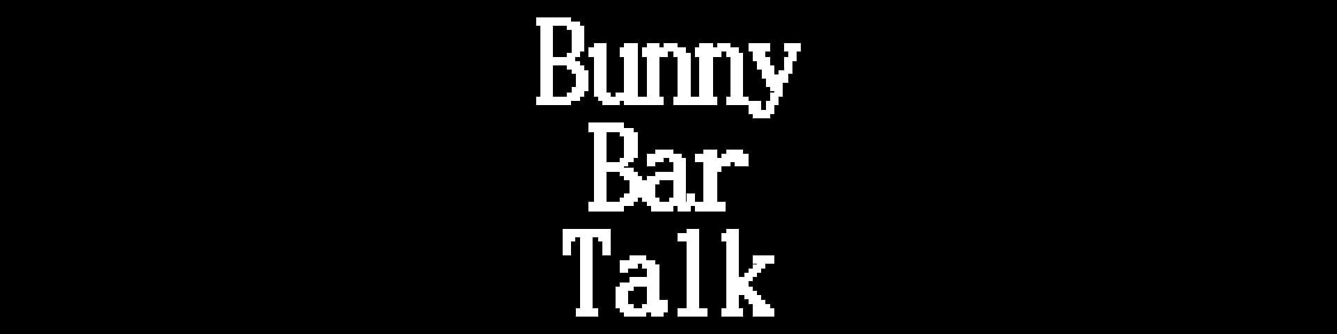 BunnyBarTalk artwork 7