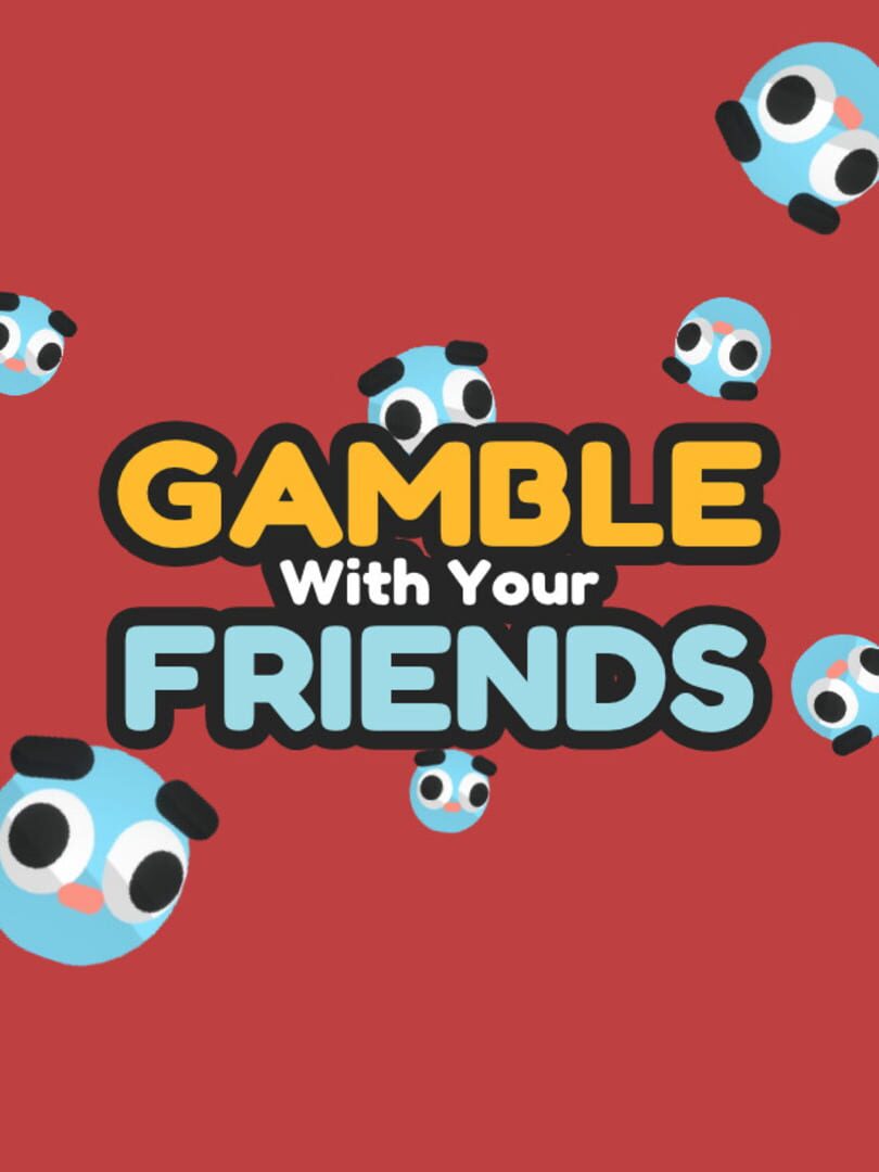 Gamble With Your Friends artwork 21