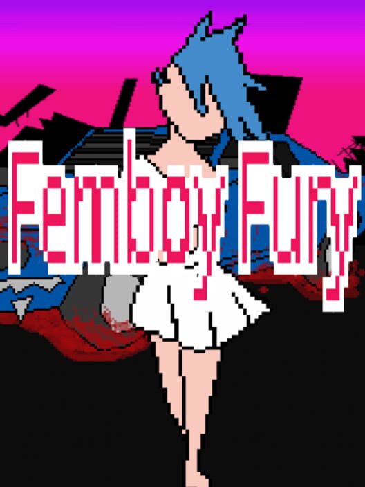 Femboy Fury cover