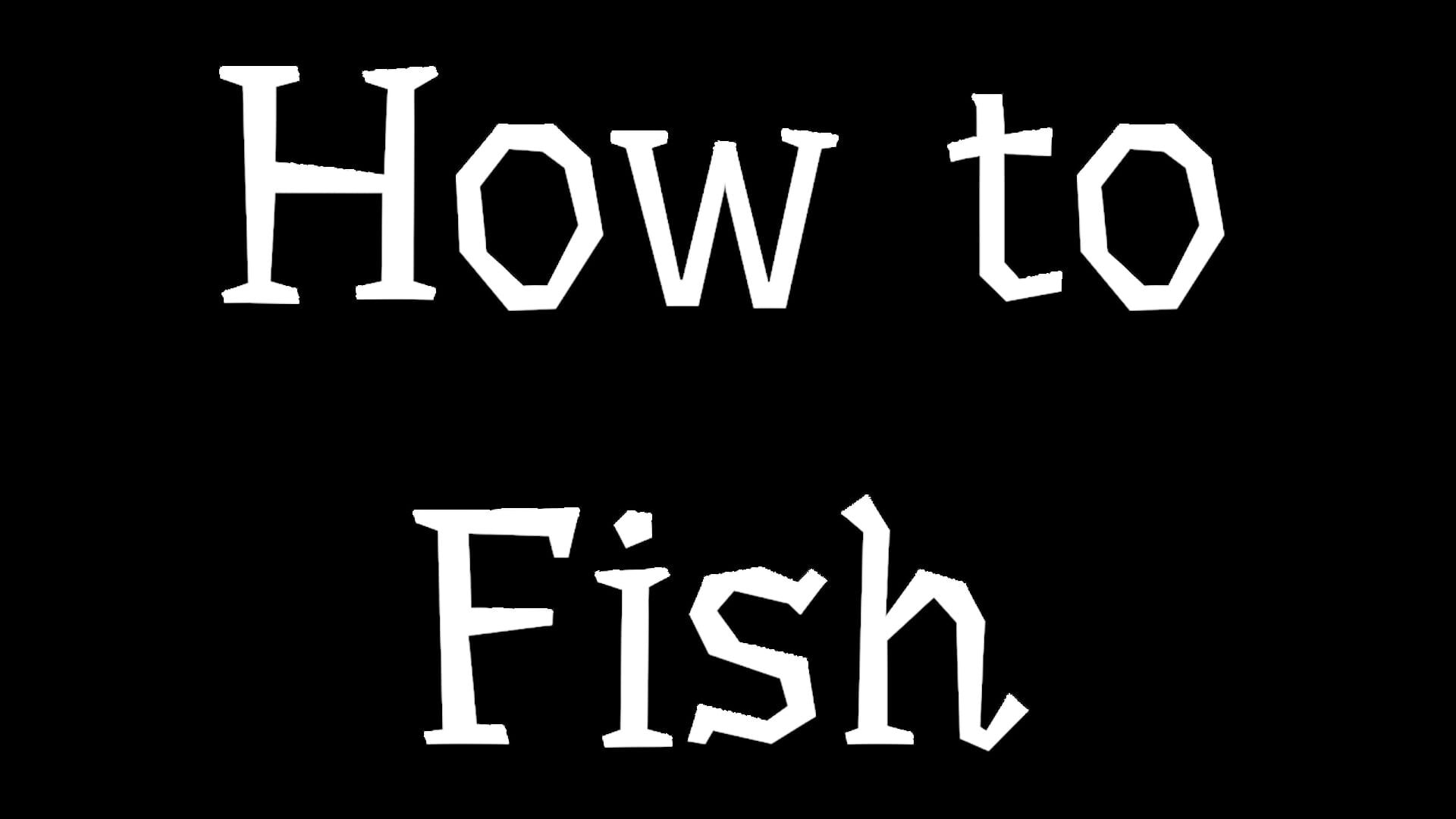 How to Fish artwork 5