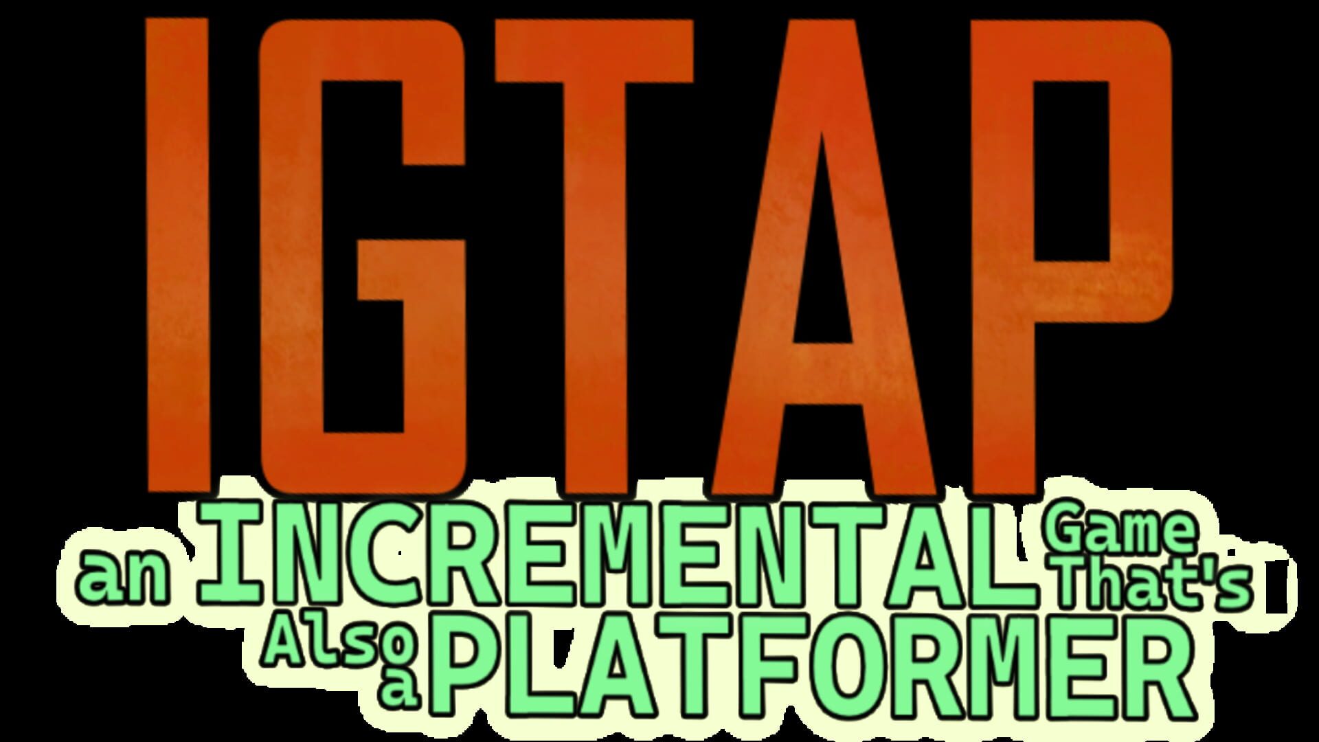 IGTAP: An Incremental Game That's Also a Platformer artwork 9