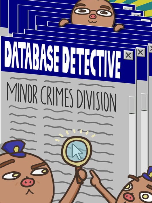 Database Detective: Minor Crimes Division cover