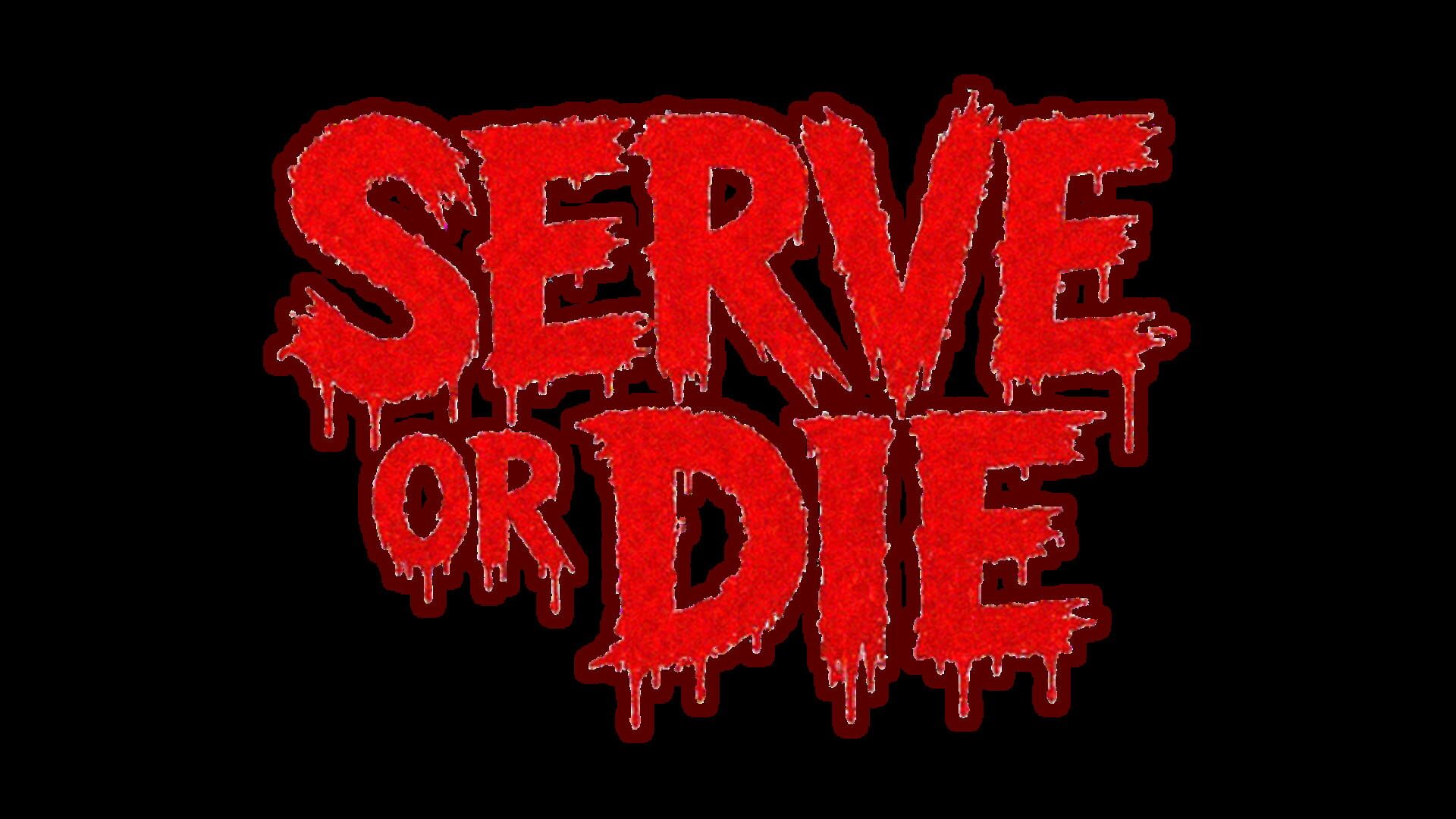 Serve or Die artwork 8