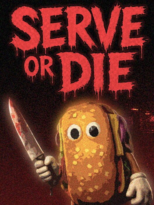 Serve or Die cover
