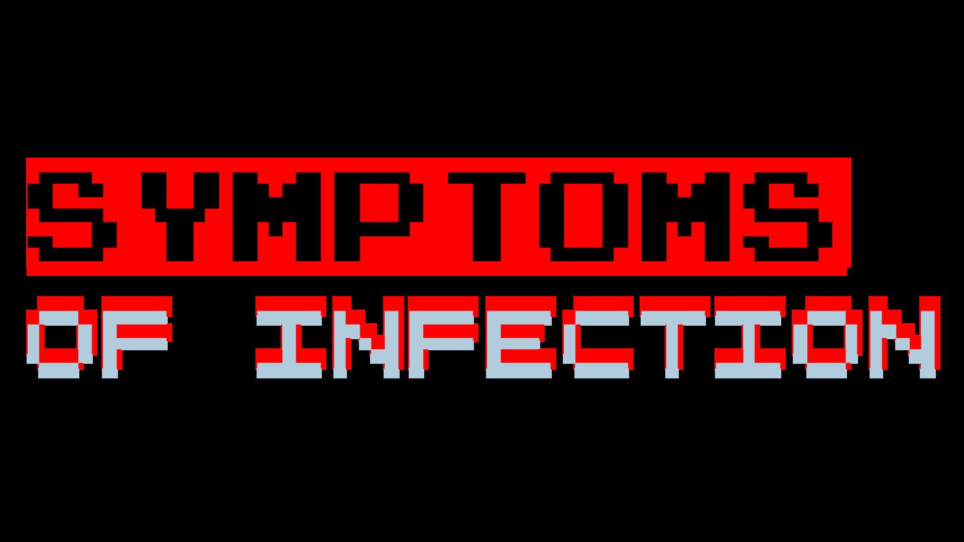 Symptoms of Infection artwork 14