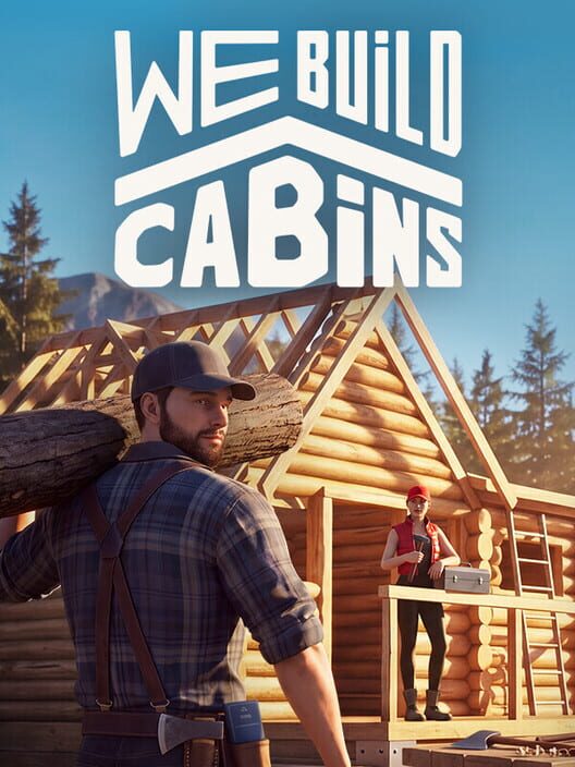 We Build Cabins cover
