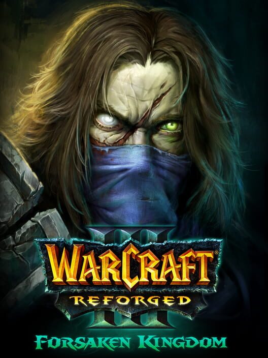 Warcraft III: Reforged - Forsaken Kingdom cover